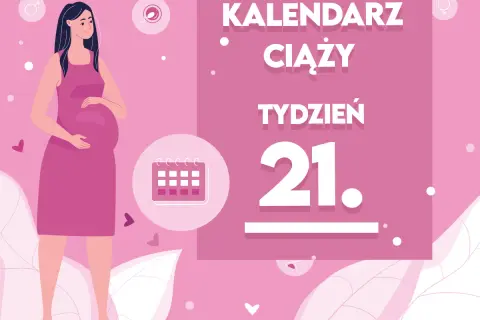 Kobieta w 21 tygodniu ciąży, który to miesiąc? Kalendarz ciąży wskazuje 21 tydzień.